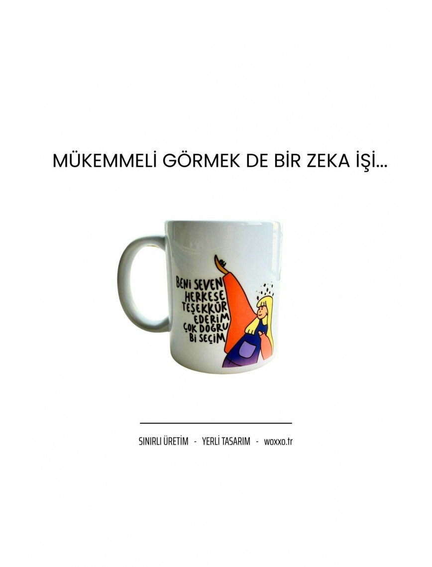 Beni Seven Herkese Teşekkür Ederim Porselen Kupa Beni Seven Herkese Teşekkür Ederim Porselen Kupa